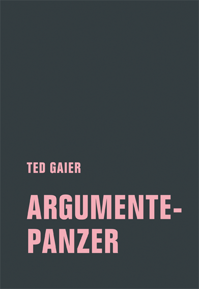 TED GAIER- ARGUMENTEPANZER