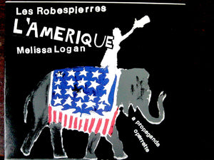 CD LES ROBESPIERRES / MELISSA LOGAN "L'AMERIQUE"